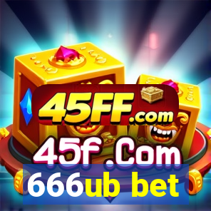 666ub bet